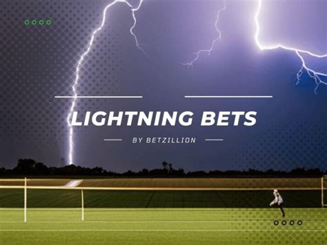 lightning bet meaning